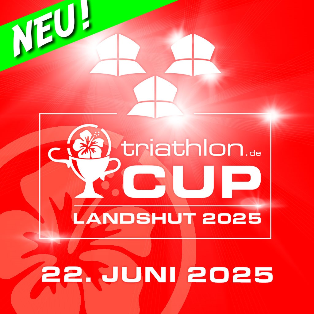 NEU!!! Schüler A / Jugend B (im Rahmen des Schnupper-Triathlons): triathlon.de CUP Landshut 22.06.2025